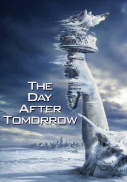 The Day After Tomorrow - L'alba del giorno dopo (2004)