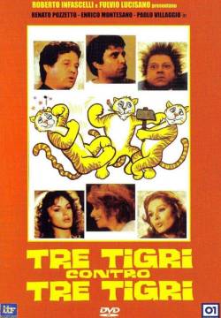 Tre tigri contro tre tigri (1977)