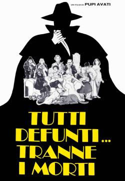 Tutti defunti... tranne i morti (1977)