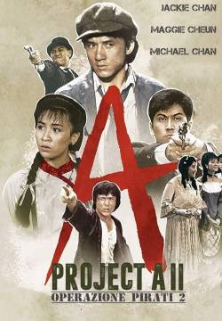 Project A 2 - Operazione pirati 2 (1987)