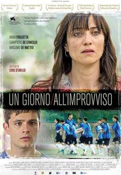 Un giorno all'improvviso (2018)