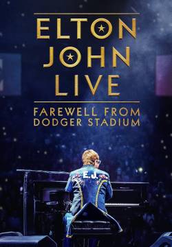 Elton John Live: Farewell from Dodger Stadium (2022)