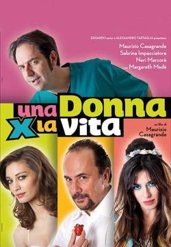 Una donna per la vita (2012)